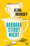 Barbara stirbt nicht