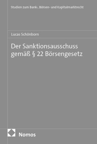 Der Sanktionsausschuss gemäß § 22 Börsengesetz