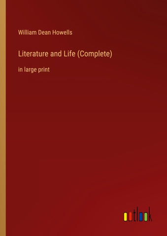 Literature and Life (Complete)
