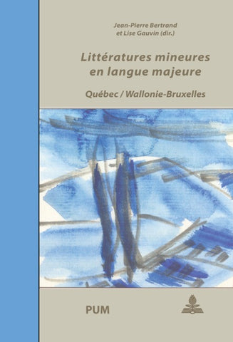 Littératures mineures en langue majeure