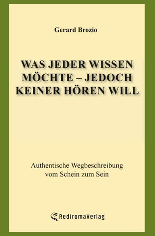 Was jeder wissen möchte - jedoch keiner hören will