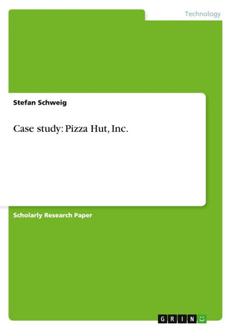 Case study: Pizza Hut, Inc.