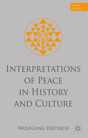 Interpretations of Peace in History and Culture