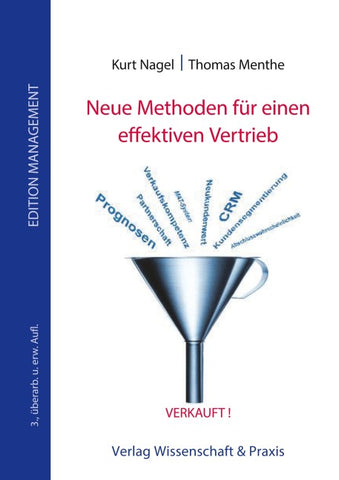 Neue Methoden für einen effektiven Vertrieb.