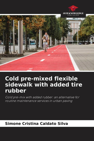 Cold pre-mixed flexible sidewalk with added tire rubber