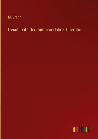 Geschichte der Juden und ihrer Literatur