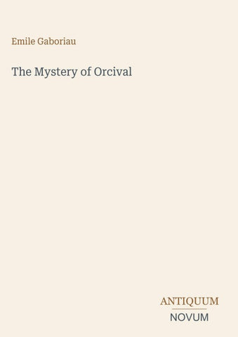 The Mystery of Orcival