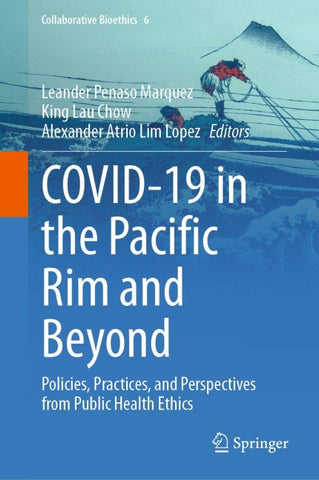COVID-19 in the Pacific Rim and Beyond