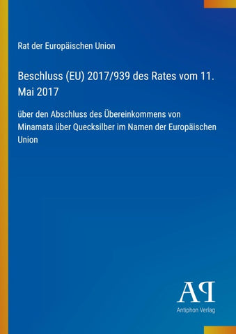 Beschluss (EU) 2017/939 des Rates vom 11. Mai 2017