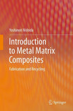 Introduction to Metal Matrix Composites