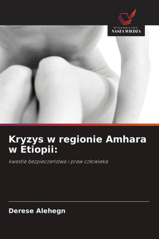 Kryzys w regionie Amhara w Etiopii: