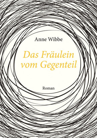 Das Fräulein vom Gegenteil