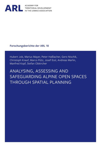 Analysing, assessing and safeguarding Alpine open spaces through spatial planning