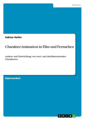 Charakter-Animation in Film und Fernsehen