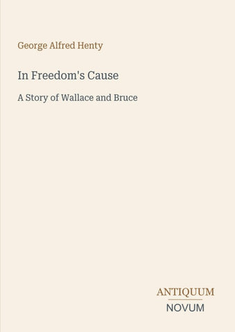 In Freedom's Cause