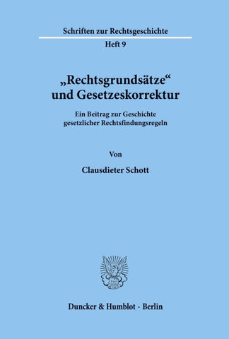 "Rechtsgrundsätze" und Gesetzeskorrektur.