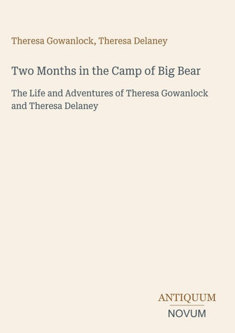 Two Months in the Camp of Big Bear