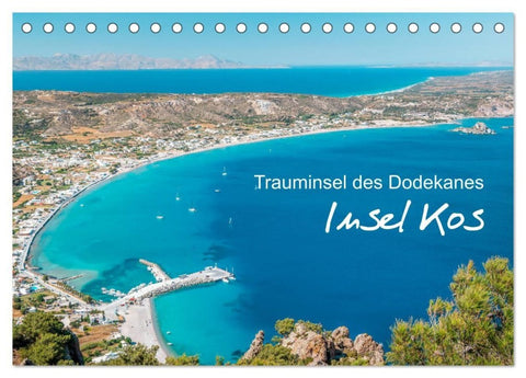 Insel Kos - Trauminsel des Dodekanes (Tischkalender 2027 DIN A5 quer), CALVENDO Monatskalender