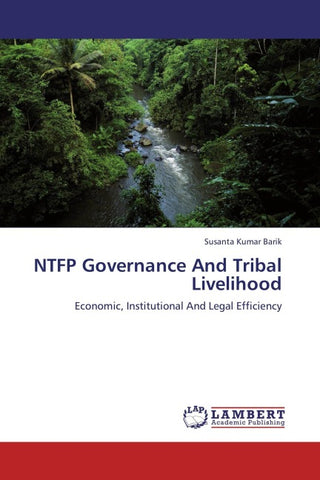 NTFP Governance And Tribal Livelihood