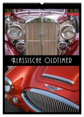 Klassische Oldtimer (Wandkalender 2027 DIN A2 hoch), CALVENDO Monatskalender