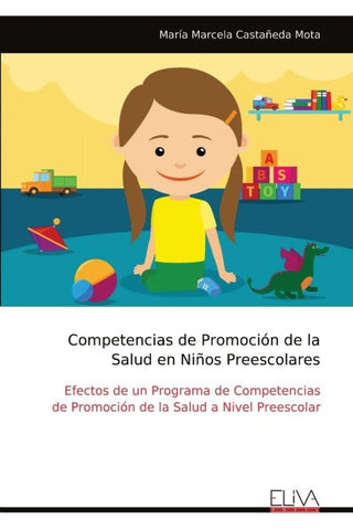 Competencias de Promoción de la Salud en Niños Preescolares