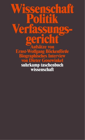 Wissenschaft, Politik, Verfassungsgericht