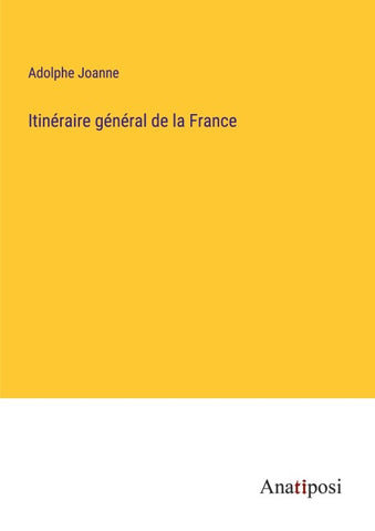 Itinéraire général de la France