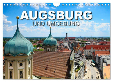 Augsburg und Umgebung (Wandkalender 2027 DIN A4 quer), CALVENDO Monatskalender