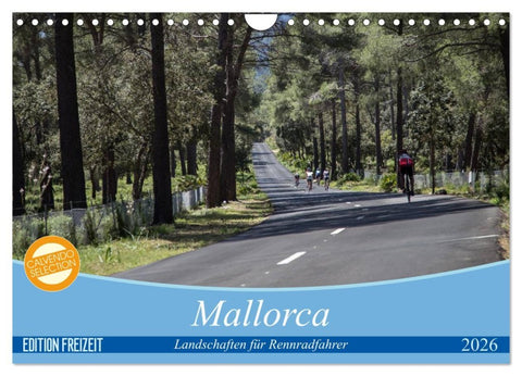 Mallorca: Die schönsten Landschaften für Rennradfahrer (Wandkalender 2026 DIN A4 quer), CALVENDO Monatskalender
