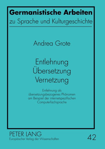 Entlehnung – Übersetzung – Vernetzung