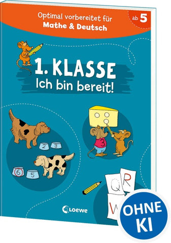 1. Klasse - Ich bin bereit!