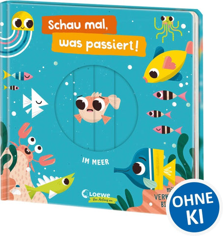 Schau mal, was passiert! Im Meer