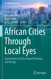 African Cities Through Local Eyes