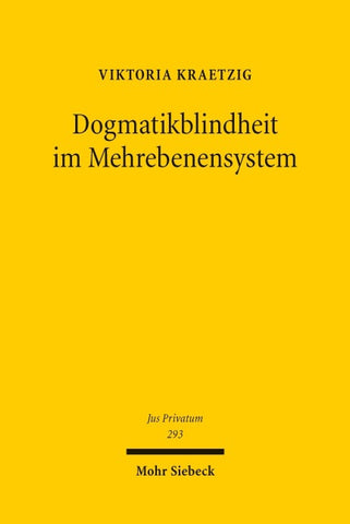 Dogmatikblindheit im Mehrebenensystem