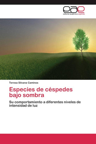 Especies de céspedes bajo sombra