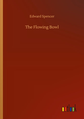 The Flowing Bowl