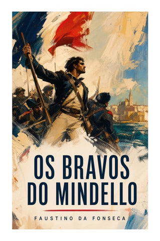 Os Bravos do Mindello