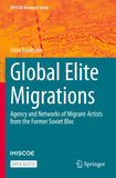 Global Elite Migrations