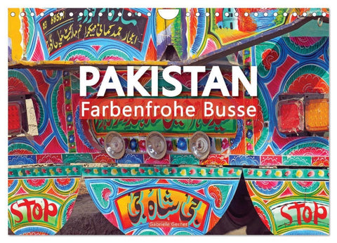 Pakistan farbenfrohe Busse (Wandkalender 2026 DIN A4 quer), CALVENDO Monatskalender