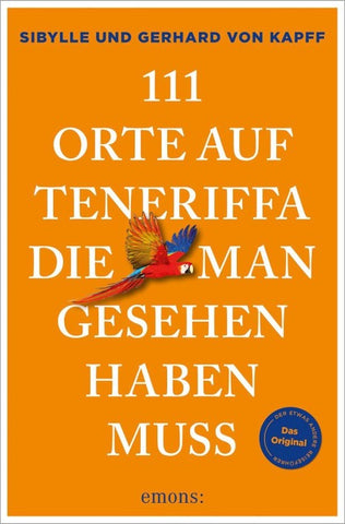 111 Orte auf Teneriffa, die man gesehen haben muss