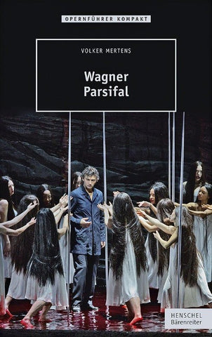 Wagner – Parsifal