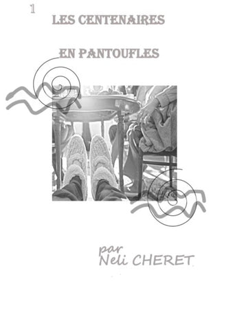 Les Centenaires En Pantoufles