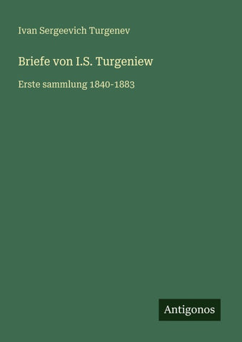 Briefe von I.S. Turgeniew