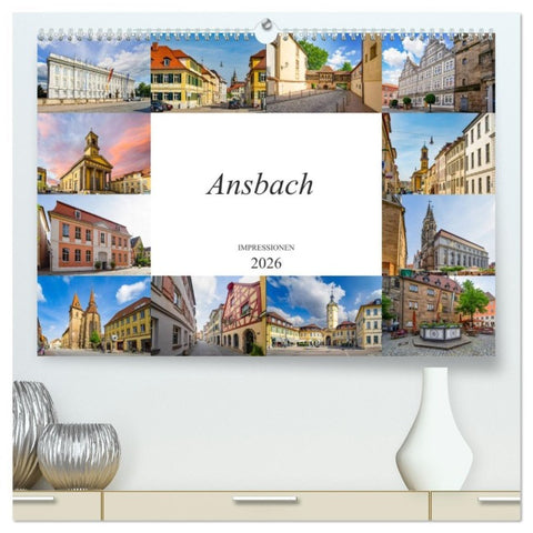 Ansbach Impressionen (hochwertiger Premium Wandkalender 2026 DIN A2 quer), Kunstdruck in Hochglanz