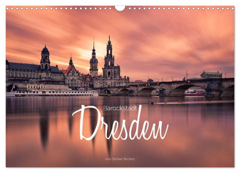 Barockstadt Dresden (Wandkalender 2026 DIN A3 quer), CALVENDO Monatskalender