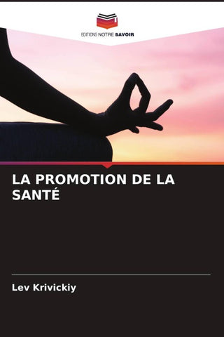 LA PROMOTION DE LA SANTÉ