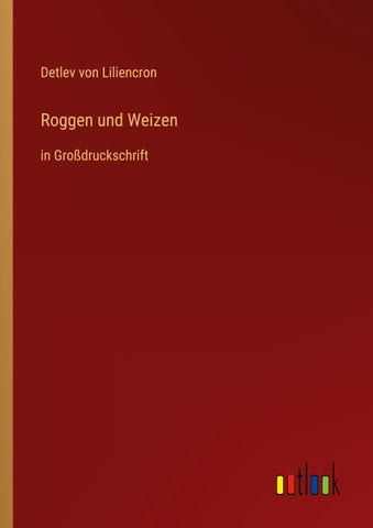 Roggen und Weizen