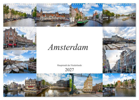 Amsterdam - Hauptstadt der Niederlande (Wandkalender 2027 DIN A2 quer), CALVENDO Monatskalender