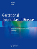 Gestational Trophoblastic Disease