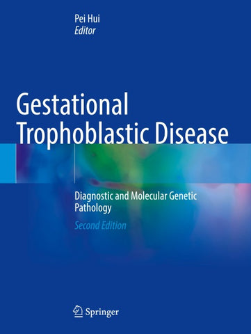 Gestational Trophoblastic Disease